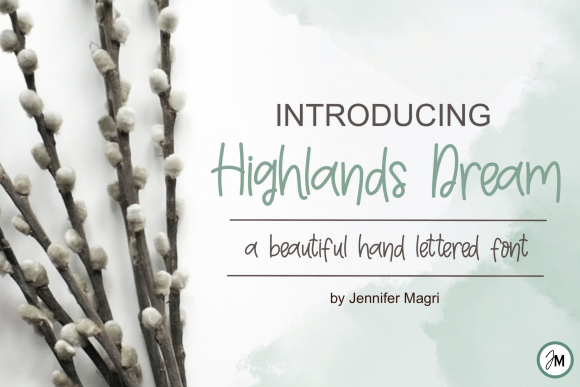 Highlands Dream: A Playful Handwritten Font for Editorial Design