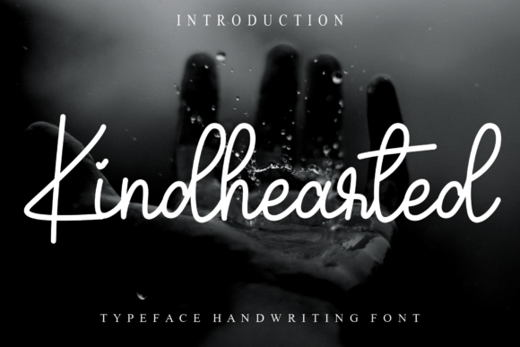 Kindhearted: A Script Font That Elevates Brand Identity