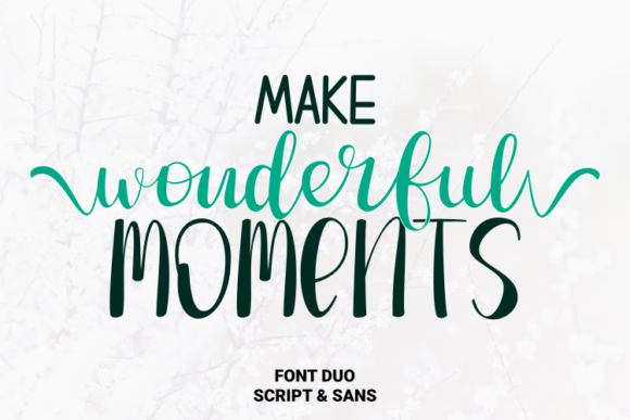 Make Wonderful Moments Font Review