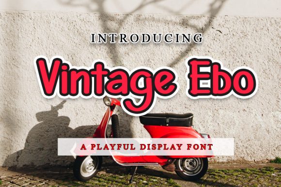 Vintage Ebo: The Typeface That Elevates Campaigns